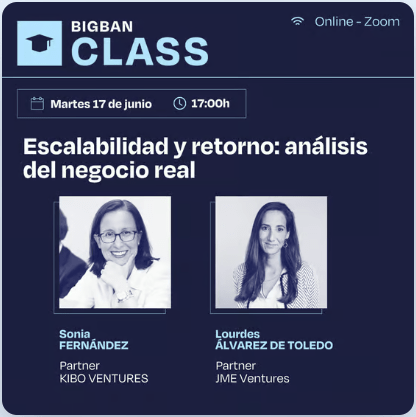 BIGBAN Class | Escalabilidad y retorno: análisis del negocio&nbsp;real